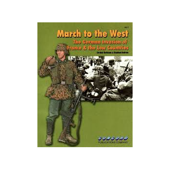 CONCORD  MARCH TO THE WEST  THE GERMAN INVASION OF FRANCE & THE LOW COUNTRIES